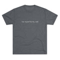 Words to Live By Tee